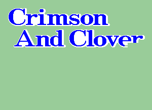 (Crimson
And CHOVPV'