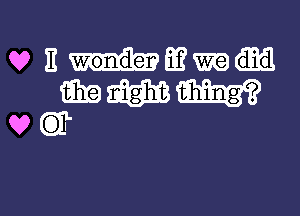 Q? nmmmm
WWW