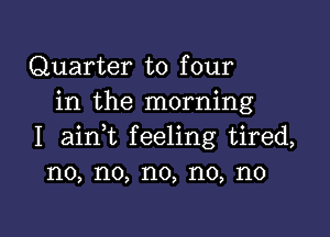 Quarter to four
in the morning

I ainWL feeli...

IronOcr License Exception.  To deploy IronOcr please apply a commercial license key or free 30 day deployment trial key at  http://ironsoftware.com/csharp/ocr/licensing/.  Keys may be applied by setting IronOcr.License.LicenseKey at any point in your application before IronOCR is used.