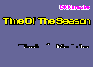 Time Of The Season