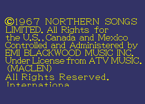 (3)1967 NORTHERN SONGS

LIMITED. All Rights for

the U.S., Canada and Mexico
Controlled and Administered by
EIVII BLACKWOOD MUSIC INC.
Under License from ATV MUSIC.
(MACLEN)

All Rights Reserved.

Ih-i-DPhQ-tha