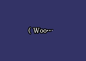 ( Woo-