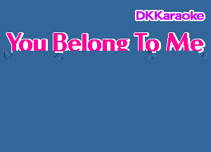 DKKaraoke

Vim Eidlm W6) Mi)