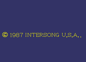 ((3) 1987 INTERSONG U,S,A,,