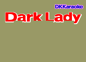 DKKaraoke

IDEWEZ Lady