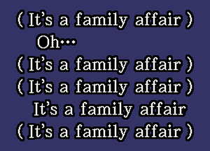 ( 112,5 a family affair )
Ohm

( 111,3 a family affair )

( 1123 a family affair )
1133 a family affair

( 1173 a family affair ) l