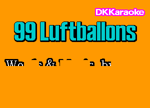 DKKaraoke

EEllufthaIInns

W3 aL'21V- -a Fx-