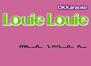 DKKaraoke

m.gt- Lnn...n.. L