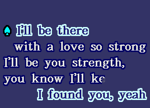 9351112963123

With a love so strong
111 be you strength,
you know 111 kc

nmmm