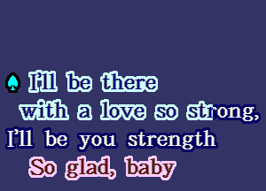 QEEEIBEEEB

Gain a Ema among,
F11 be you strength

gaunt.