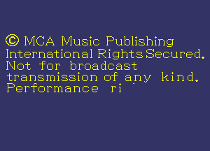 (3) IVICA Music Publishing
International Rights Secured.
Not for broadcast

transmission of any kind
Performance r1