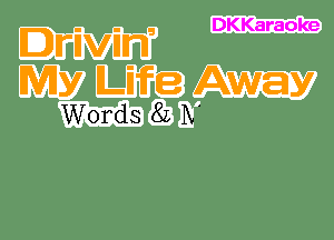 DKKaraoke

Words 8L IV