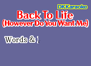 DKKaraoke

wma m

Wonds Q31