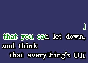 .1

331213 m (92m let down,
and think

that everythingk OK