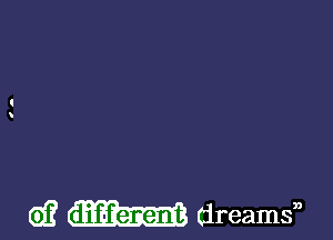 d? dreamsn