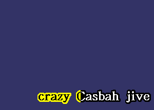 W GZaSbah jive