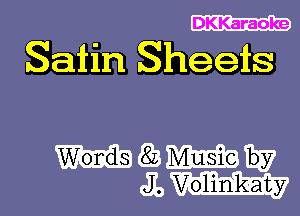 DKKaraoke

Satin Sheets

Hasmw
Jlu