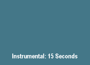 lnstrumentalz 15 Seconds