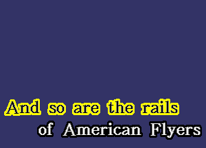 hmmm

of American Flyers l