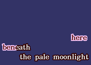 km

math
the pale moonlight