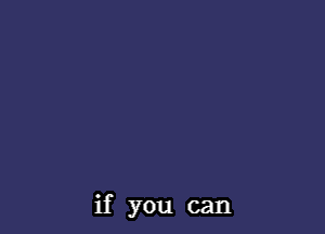 ifyoucan