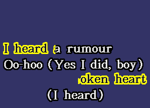 EH8 rumour

O(rhoo (Yes I did, boy)
3mm
(I heard)