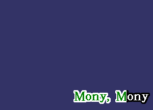 m Mony