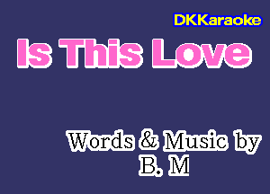 DKKaraoke

DEMO

MQWW
IMI