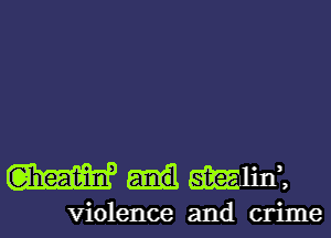 violence and crime