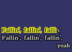 W9 W9 ma,
Falhn' 1 falhn' 1 fallm' 1