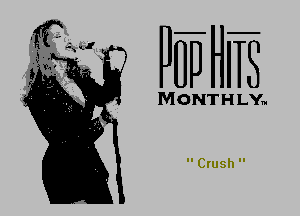 PITIJHE

. - . MONTHLY.

 Crush 