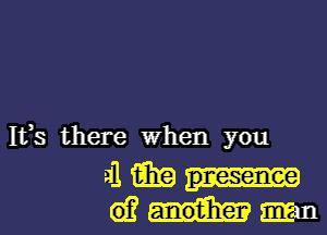 112,8 there when you

amp...
wmm