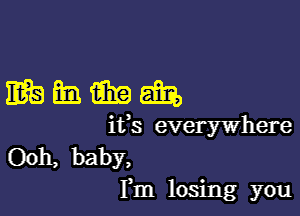 3338333691353

ifs everywhere
Ooh, baby.
Fm losing you