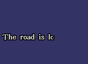 The road is 1c.