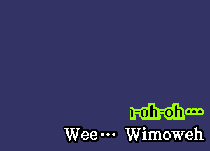 mm

Wee Wimoweh