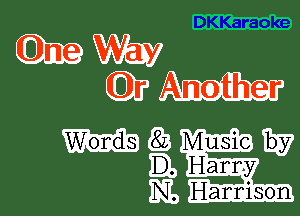 DKKaraoke

.chiM
WED)?

SQB Music
E3), Harmy W