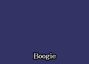 Boogie