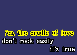 mmmwm

d0n t rock easily
ifs true