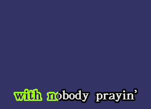 m mbody prayif