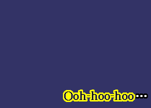 G30'h-hoo-hoo