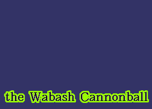 15.329 Wabash Gannonnballl