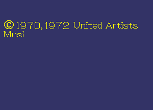 Q3) 1970. 1972 United Artists
MI 19?