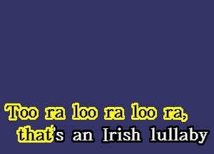 mail)
Wsan Irish lullaby