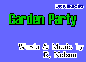 DKKaraoke

Garden PEJTEV

HQZWW
Rh