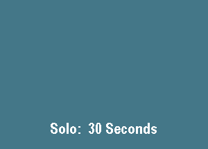 SOIOZ 30 Seconds