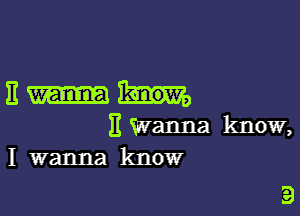 111-bit.

E Wanna know,
I wanna know