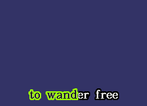 wa-Ier free