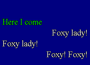 iHmeIcome
Foxylady!

Foxylady!

FoxylFoxy!