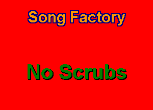 Song Factory