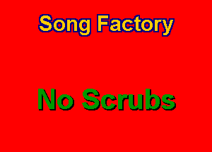 Song Factory